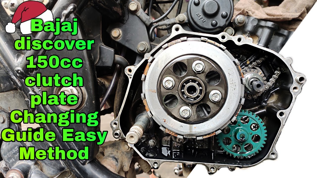 Bajaj discover 150cc clutch plate Changing Guide Easy Method
