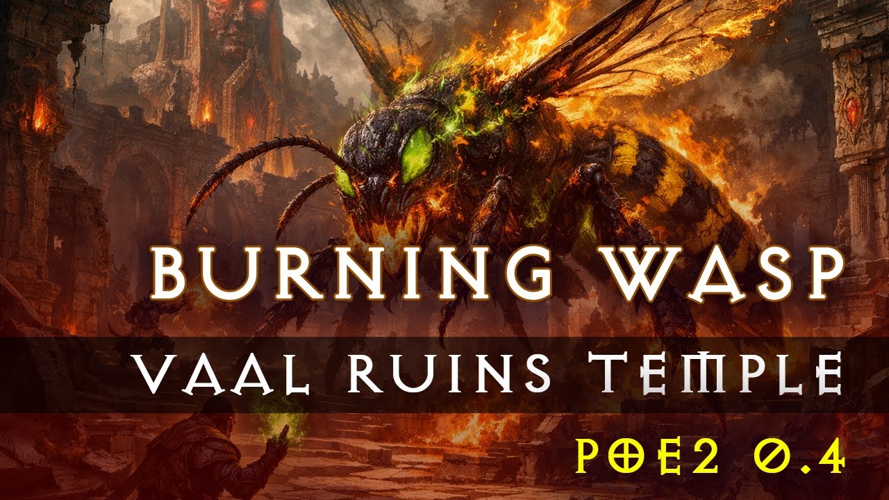 [POE2] 0.4 Burning Wasp carry party Vaal Temple 70+ Lich Minion Build