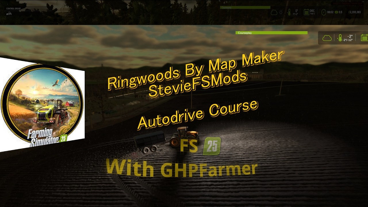 Farming Simulator 25 /Ringwoods /Autodrive Course