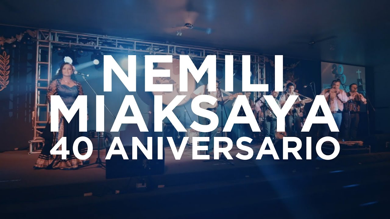 40 ANIVERSARIO CONCIERTO COMPLETO | VIDEO OFICIAL | NEMILI MIAKSAYA | AÑO 2021