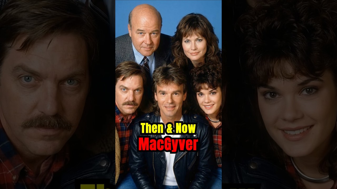 MacGyver Then & Now 2026