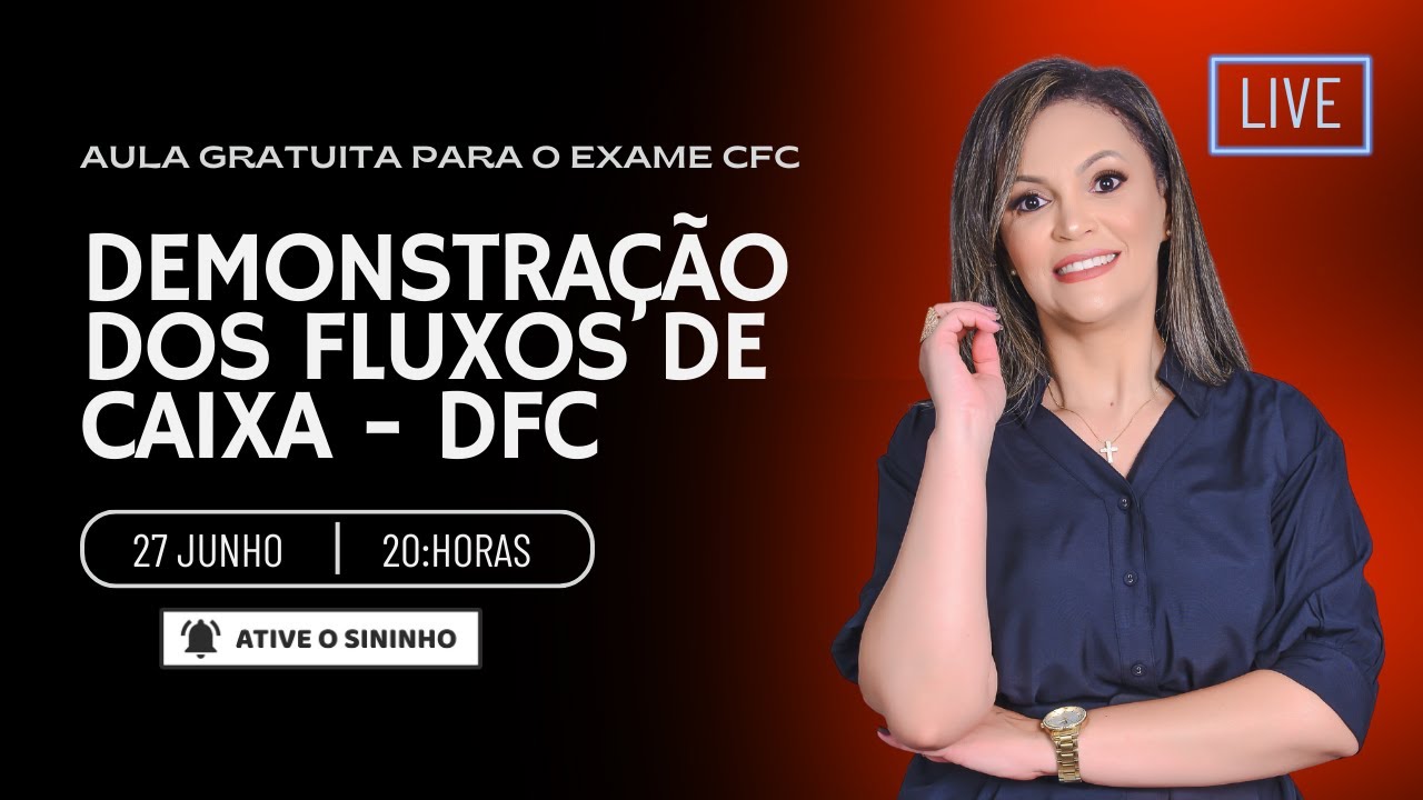 Demonstração dos Fluxo de Caixa (DFC) - Método Direto