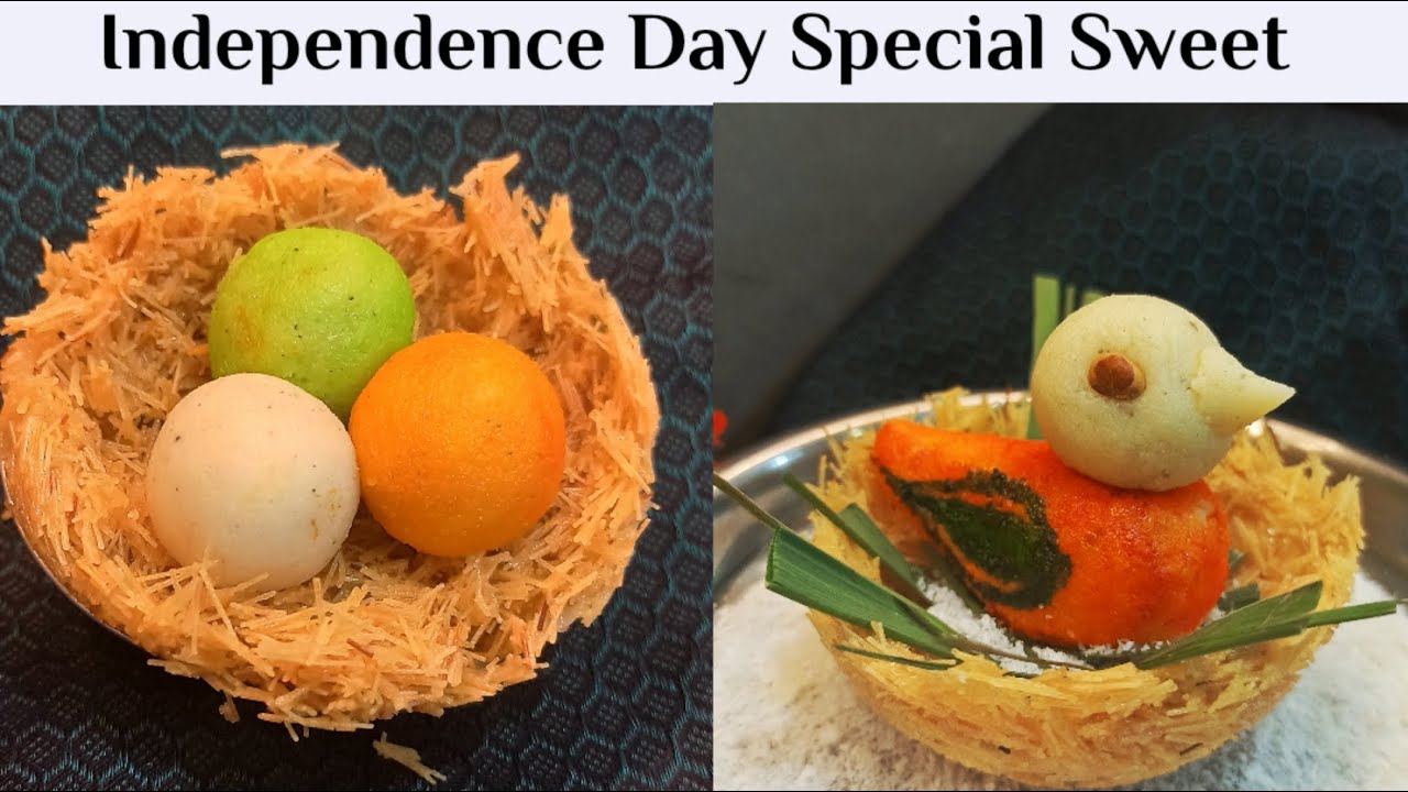 Independence Day Special Sweet | Tricolor Bird Nest | सबको चौंका देनेवाली स्वादिष्ट मिठाई | Sweet