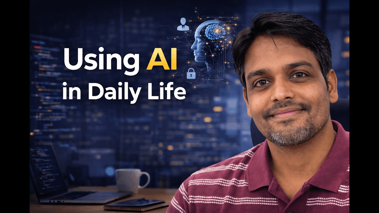 How I Use AI in My Daily Life | Real Practical Examples