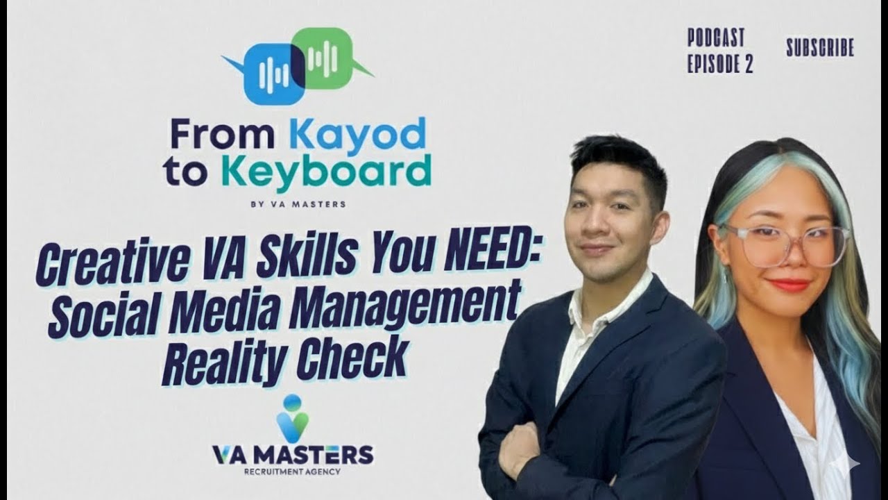 Creative VA Skills You NEED: Social Media Management Reality Check | From Kayod to Keyboard Ep. 2