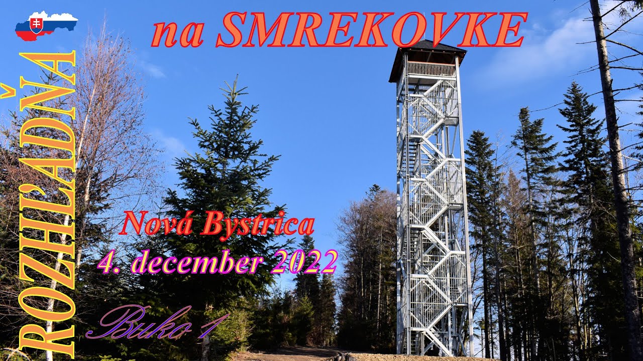 🇸🇰 | Rozhľadňa na Smrekovke, Nová Bystrica - Vychylovka