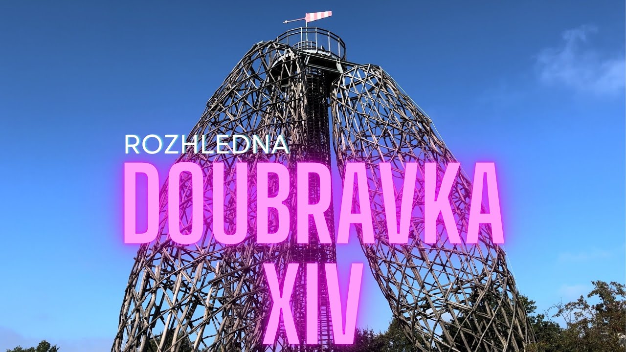 2. Rozhledna DOUBRAVKA XIV Praha