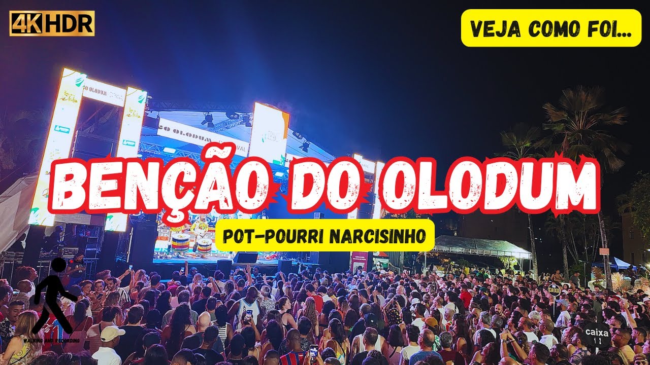 Benção do Olodum - Salvador, Bahia 🇧🇷 Pot Pourri Narcisinho | 4K HDR