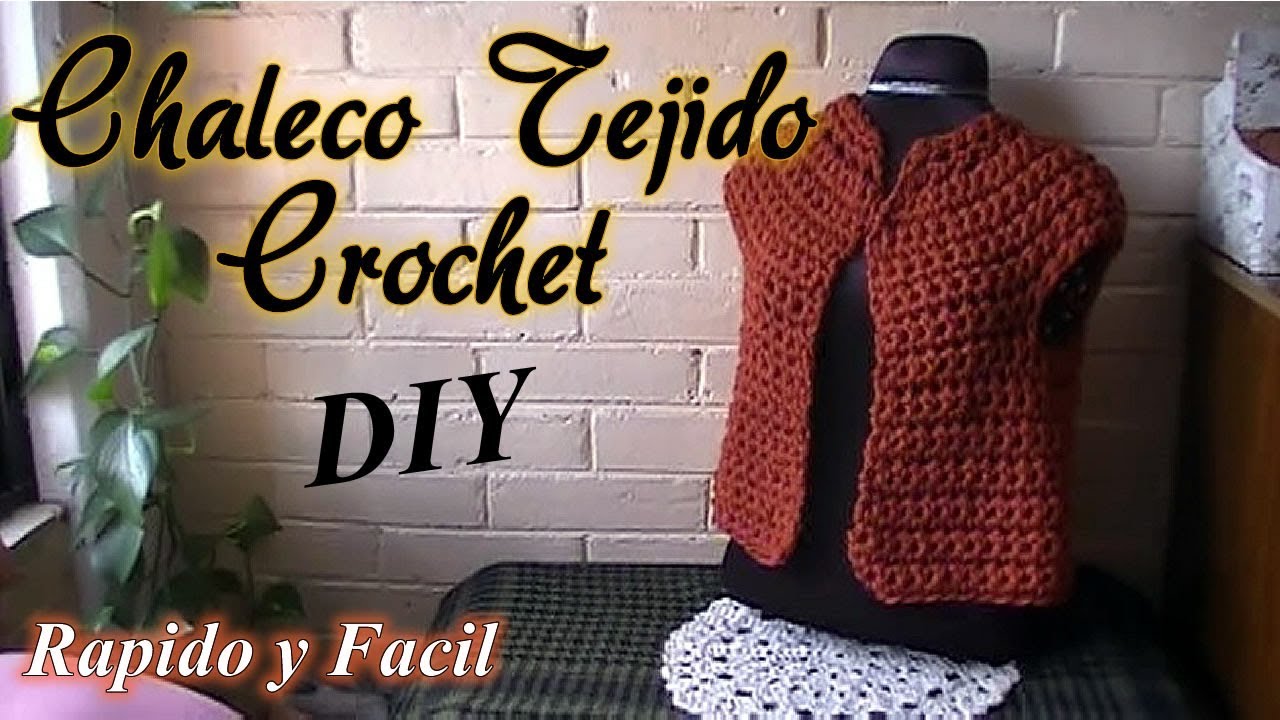 Chaleco Tejido a Crochet Superfacil y Rapido!! =)