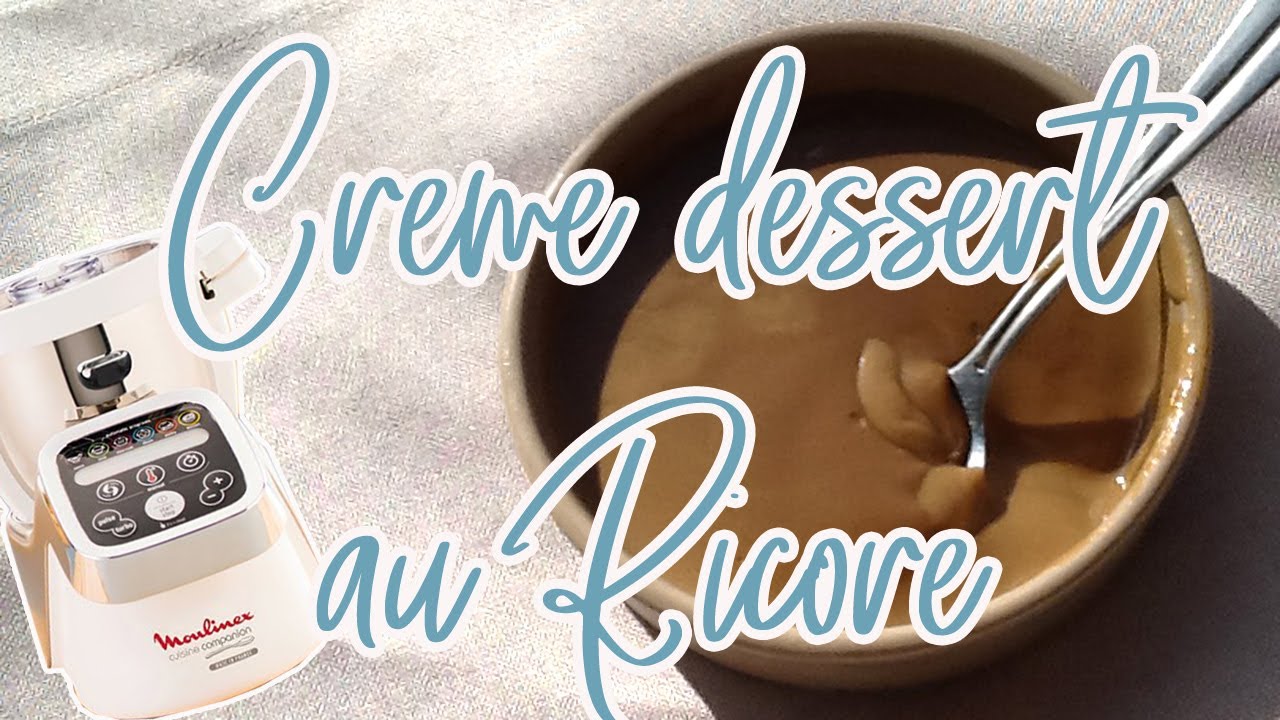 Recettes Companion  — CREME DESSERT A LA RICORE