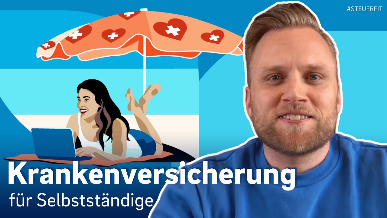 Krankenversicherung für Selbstständige einfach erklärt: GKV, PKV, Beitragsbemessungsgrenze usw.