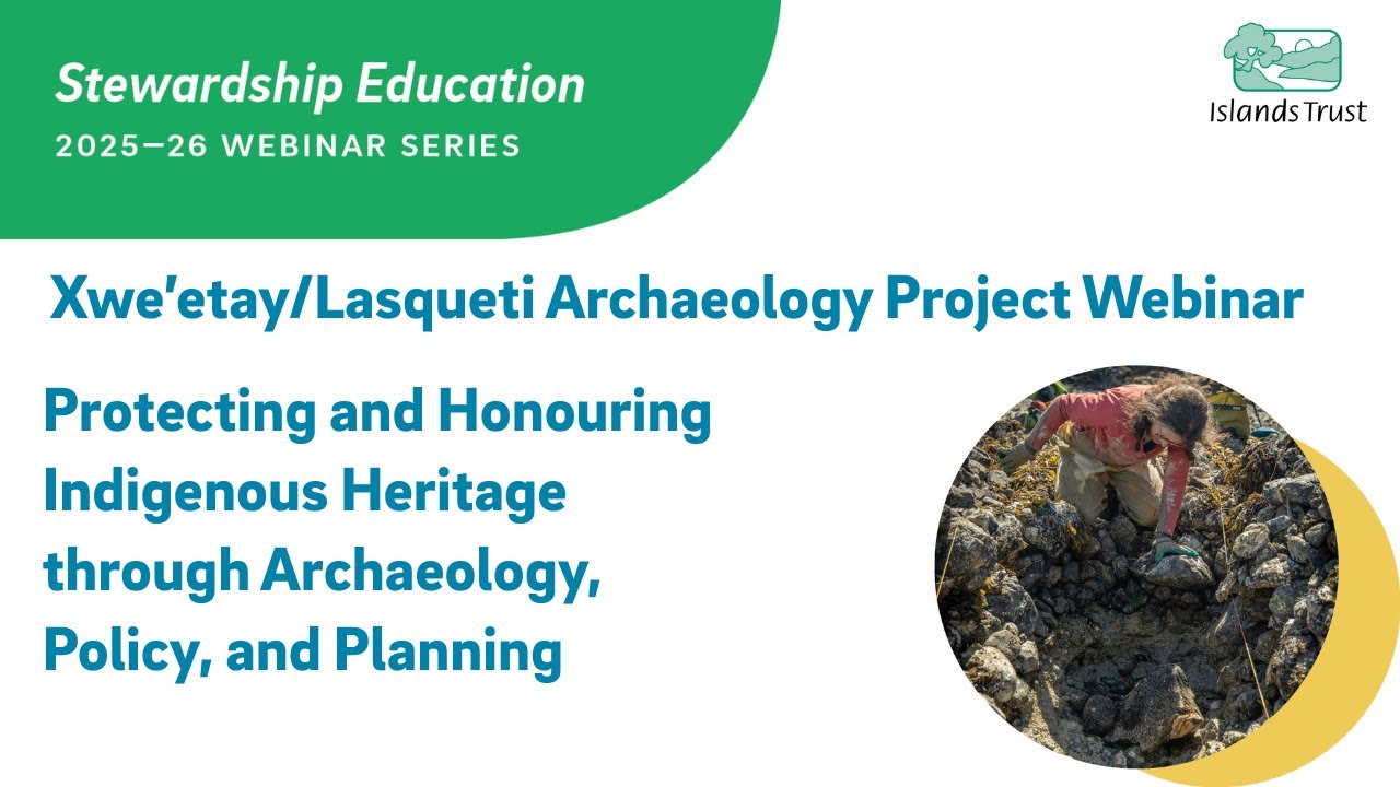 Xwe’etay/Lasqueti Archaeology Project Webinar