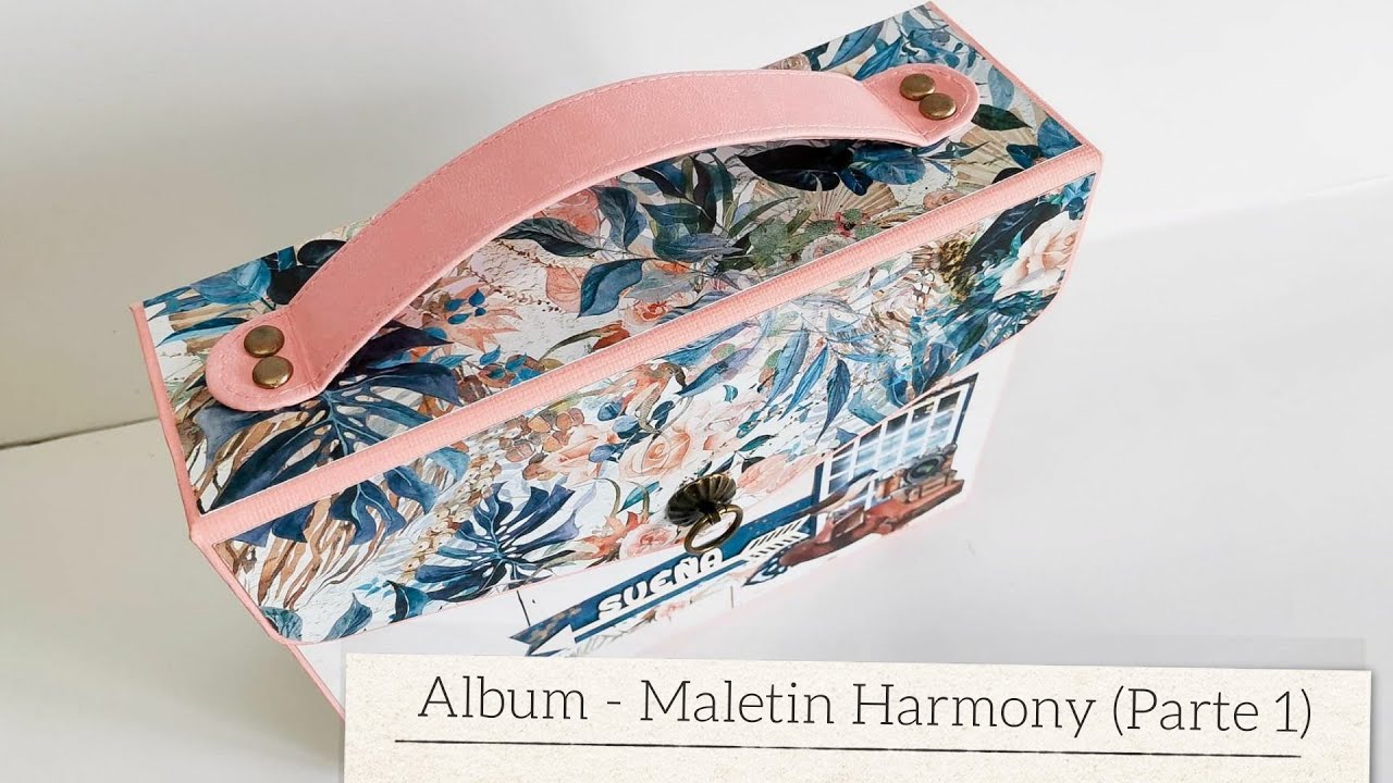 (1/2) ALBUM MALETIN 'HARMONY' con CREARTE MANUALIDADES - TUTORIAL | LLUNA NOVA SCRAP
