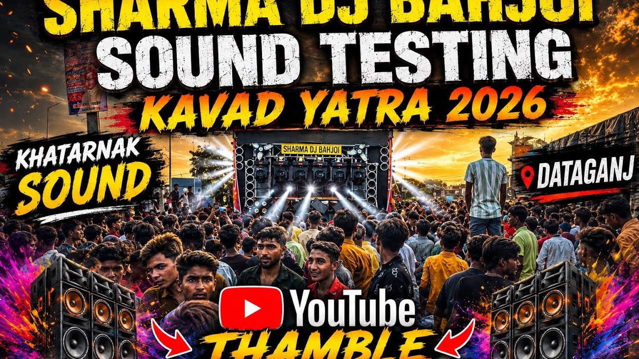 Sharma DJ Bahjoi 😱 Insane Sound Testing 😱 Dataganj 😍 Kavad Yatra 2026 #2026 #budaun #kavadyatra