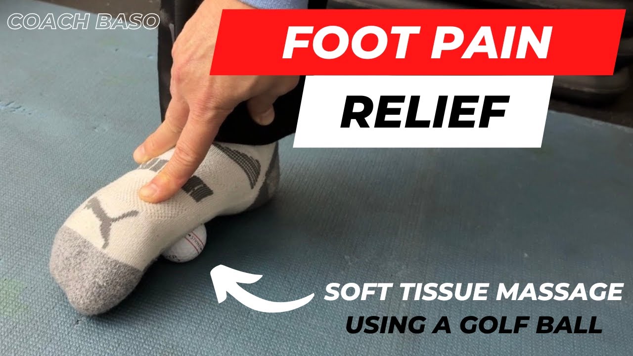 Relieve Pain & Improve Mobility | Golf Ball Foot Massage for Better Ankles & Knees | Coach Baso