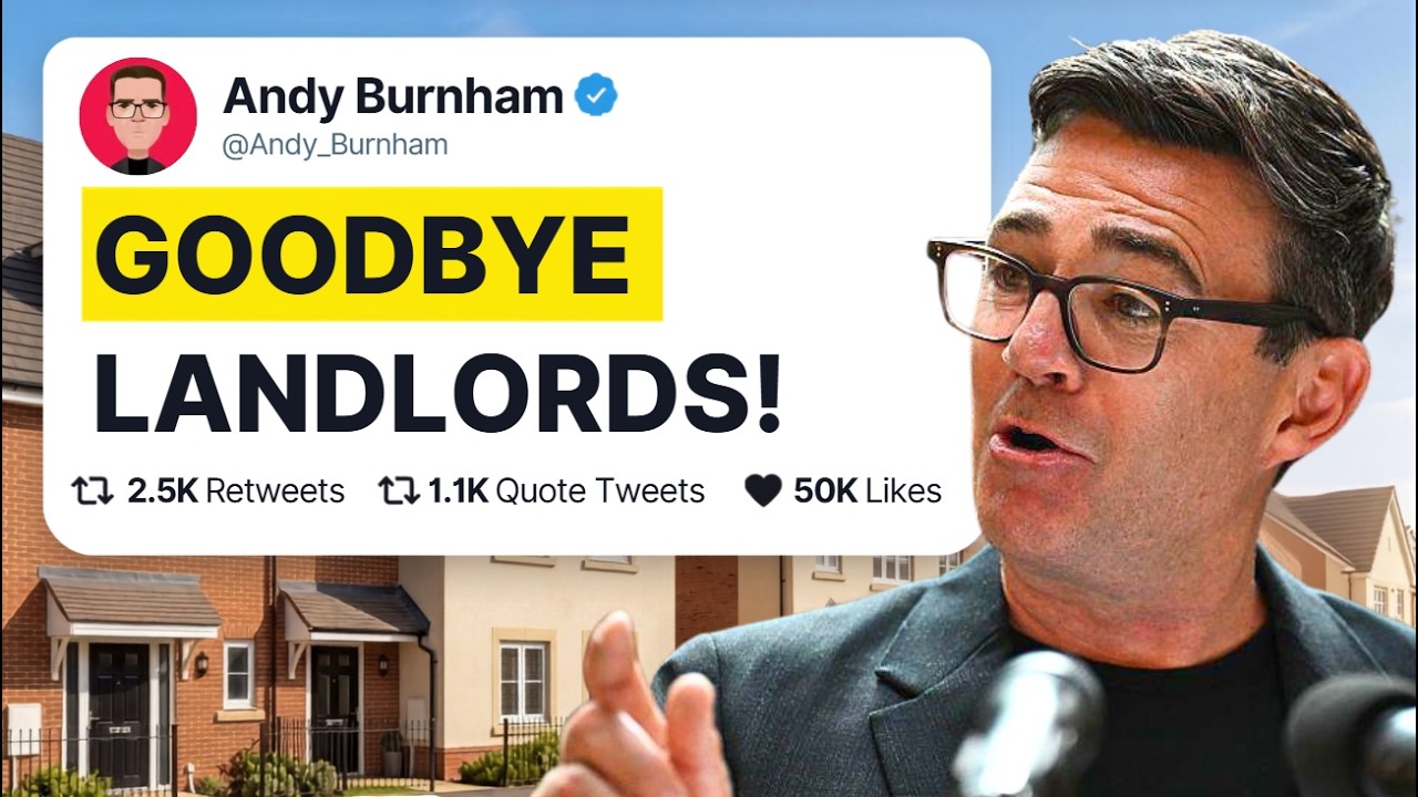 Andy Burnham&rsquo;s LEAKED Property Tax Plans (Beware Landlords)