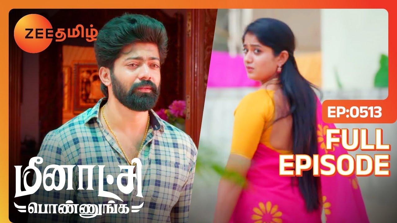 சக்தி என்ன அனாதையா விட்டுட்டு போய்ட்டாளே😭 | Meenakshi Ponnunga | Latest Full Ep 513 | Zee Tamil