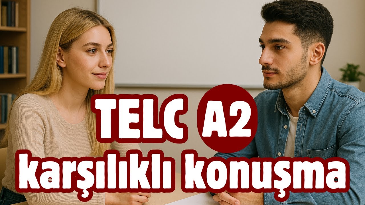 Almanca Konuşmak Zorundasındır... | TELC A2 Sprechen Teil 2 Diyalog | Anlama Dinleme Konuşma