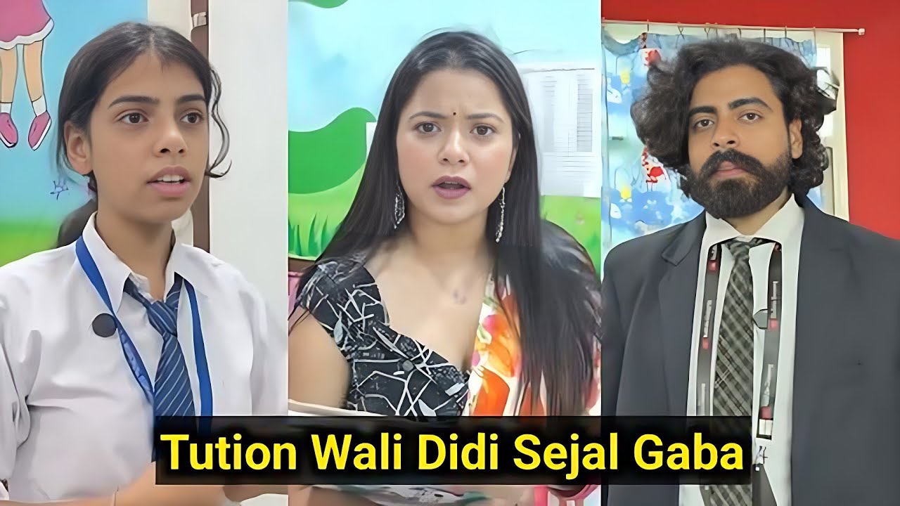 Tution Wali Didi Sejal Gaba || Try Not To Laughing || Funny Sejal Gaba School Ki Video 🥺 