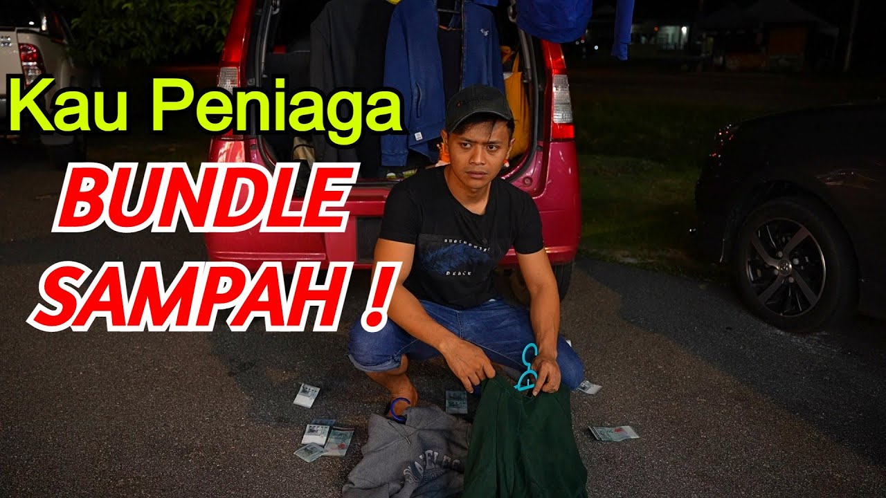 MENIAGA BUNDLE MEMANG HINA DAN SAMPAH !