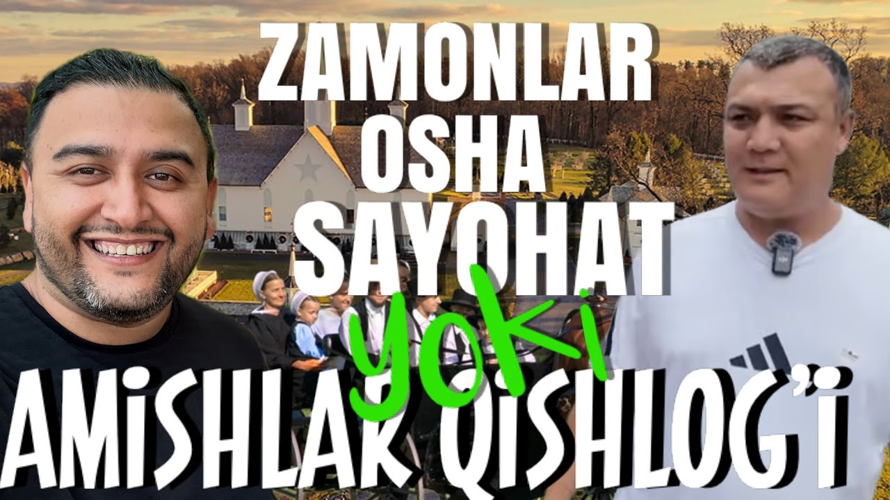 AMERIKADAGI AMISHLAR HAQIDA BILASIZMI? 