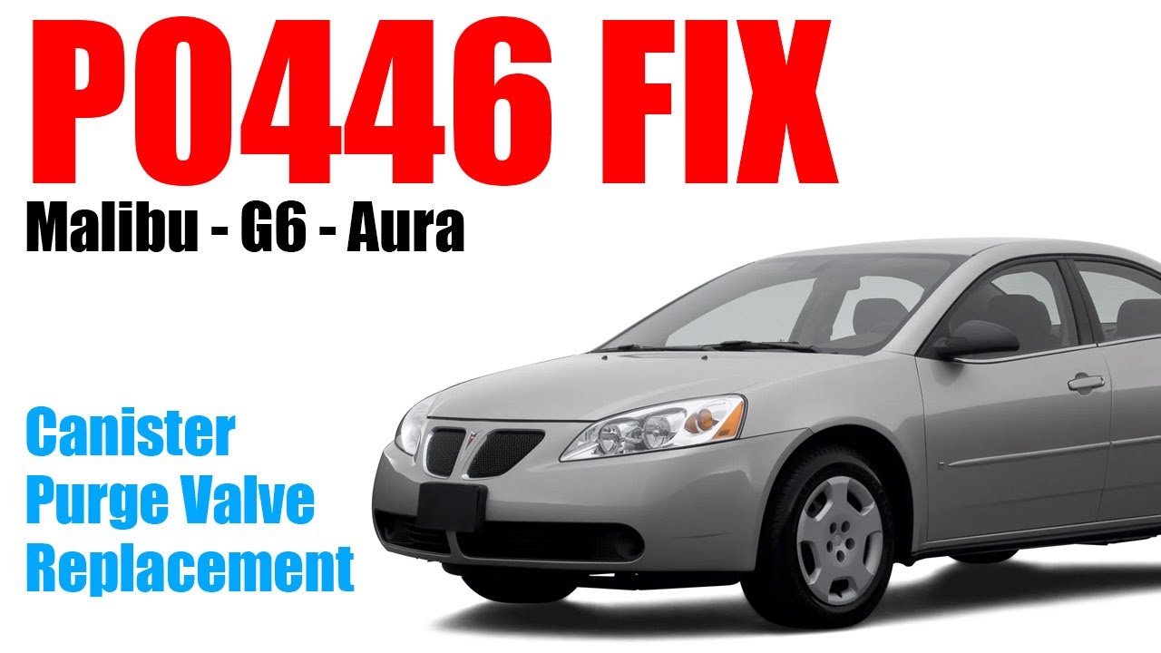 Как исправить код P0446 на Pontiac G6 — Как исправить код P0446 на Malibu