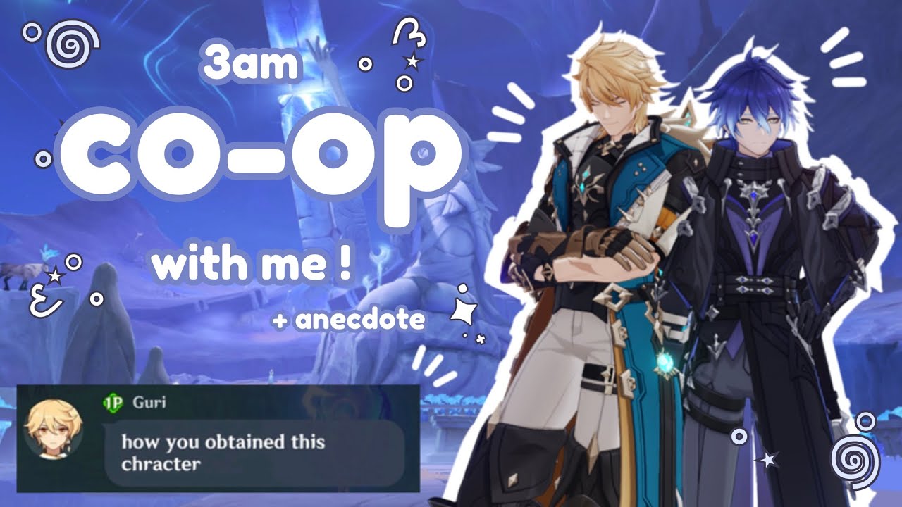 genshin co-op at 3am with me !.࿔*:･ | cozy genshin gameplay
