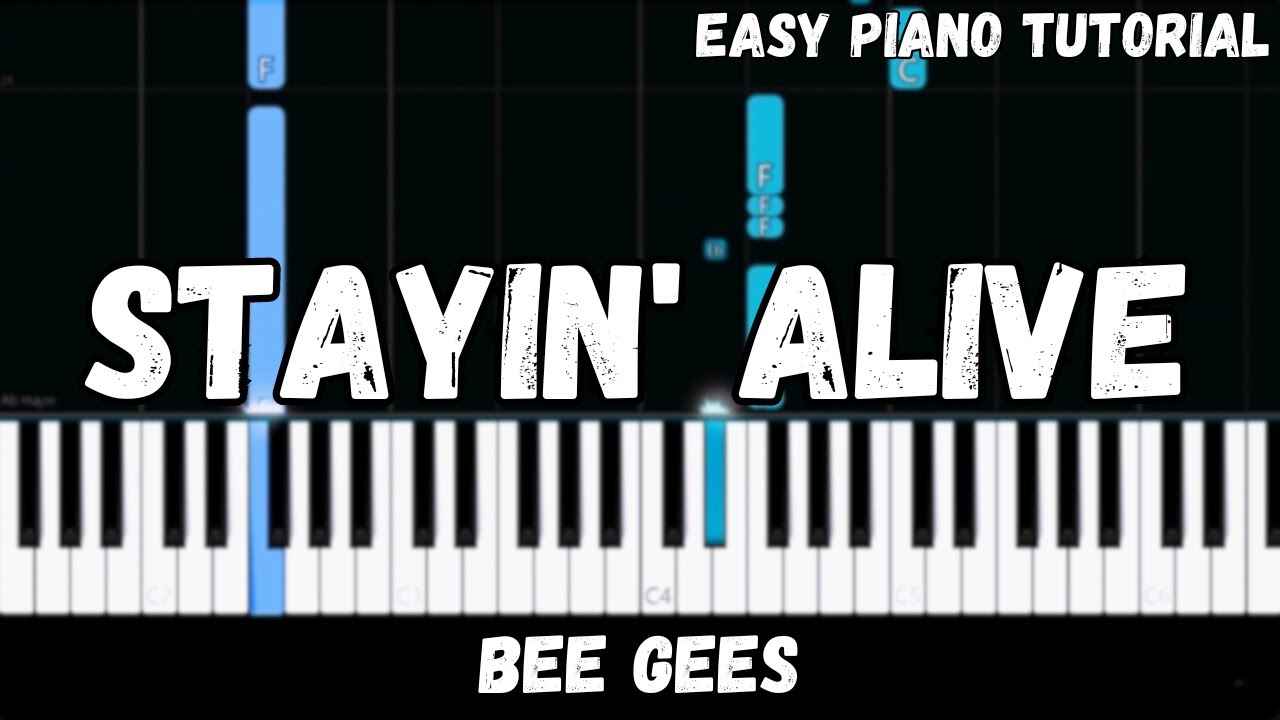 Bee Gees - Stayin' Alive (Easy Piano Tutorial)