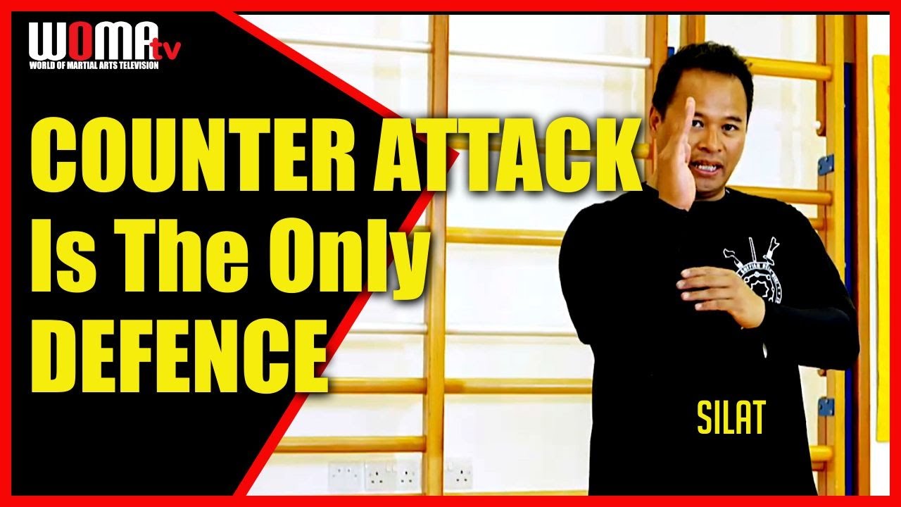 Why COUNTER ATTACK Is The Only DEFENCE SILAT