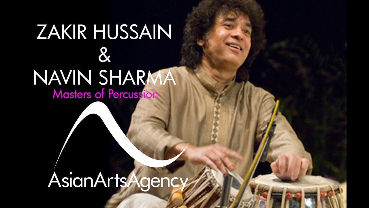 MASTERS of Percussion | Zakir Hussain & Navin Sharma | | Asian Arts Agency