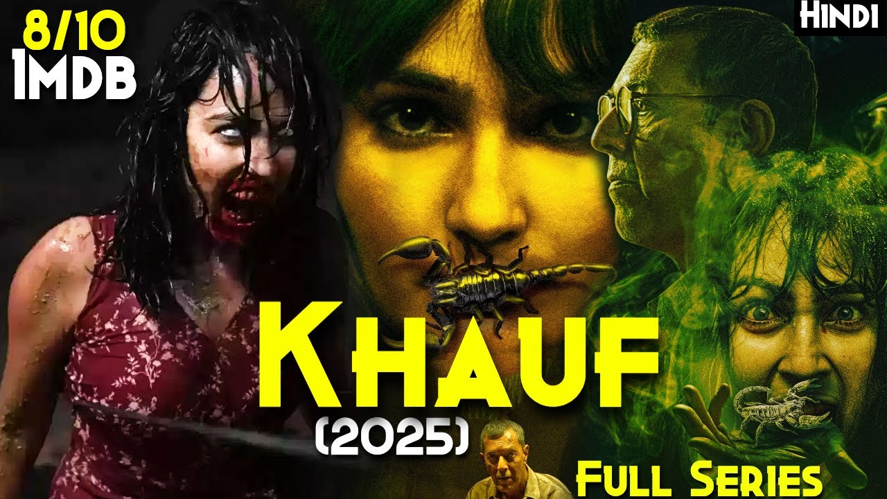 KHAUF (2025) Полный сериал с объяснениями на хинди &mdash; Лучший фильм ужасов о сверхъестественном в И...
