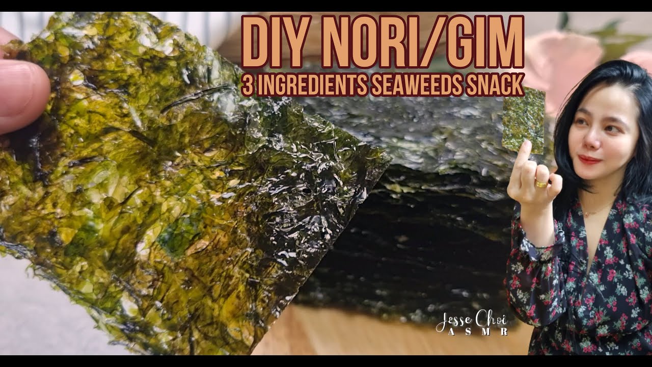 3 INGREDIENTS DIY NORI/GIM/KIM/DRY SEAWEED SNACK