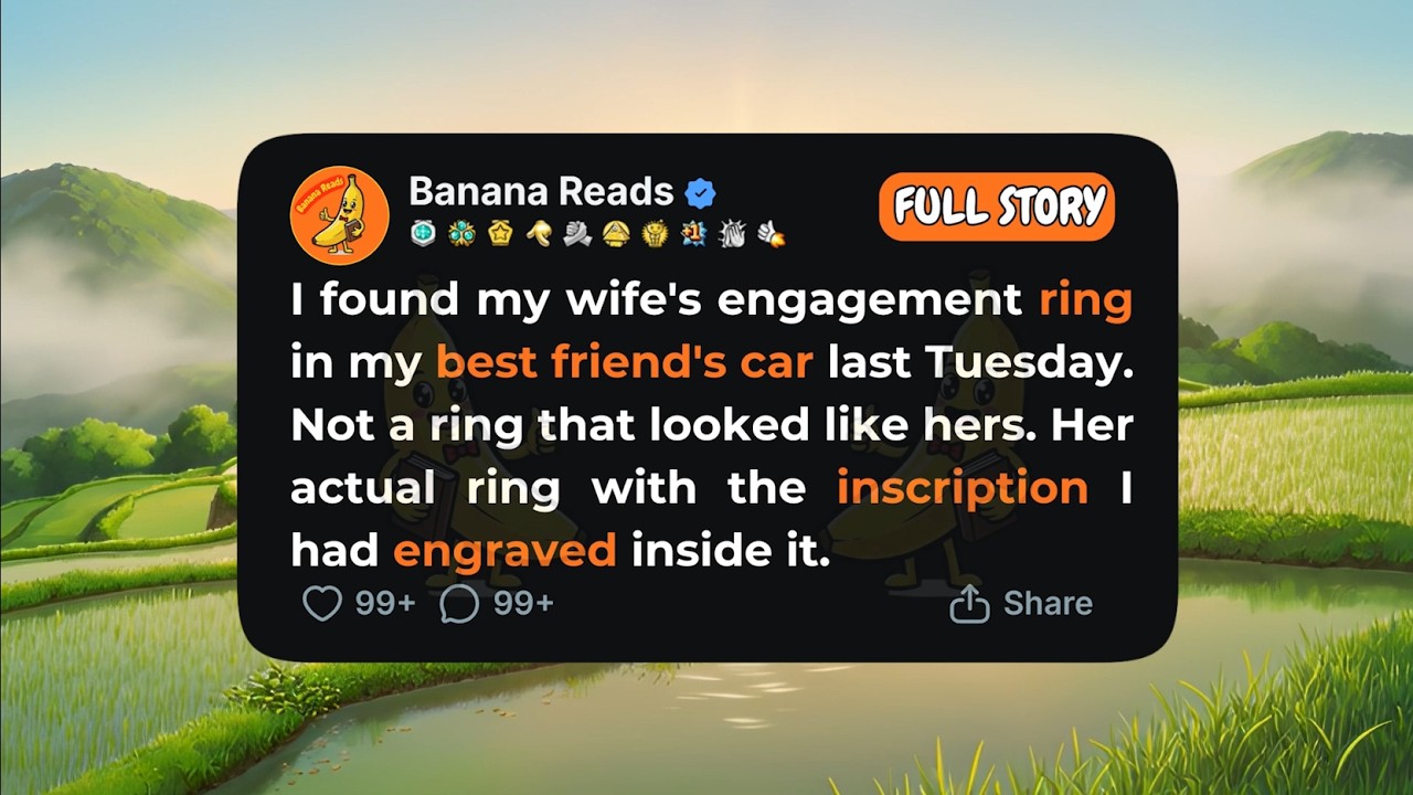 I found my wife's engagement ring in my best friend's car last Tuesday [FULL STORY]