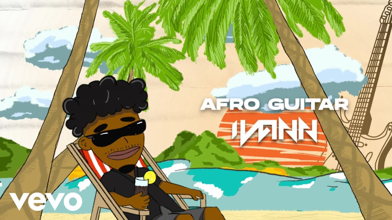 IVANN - Afro Guitar (Visualizer)