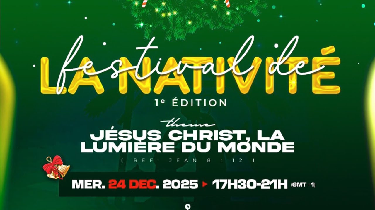 FESTIVAL DE LA NATIVITÉ 1ère ÉDITION