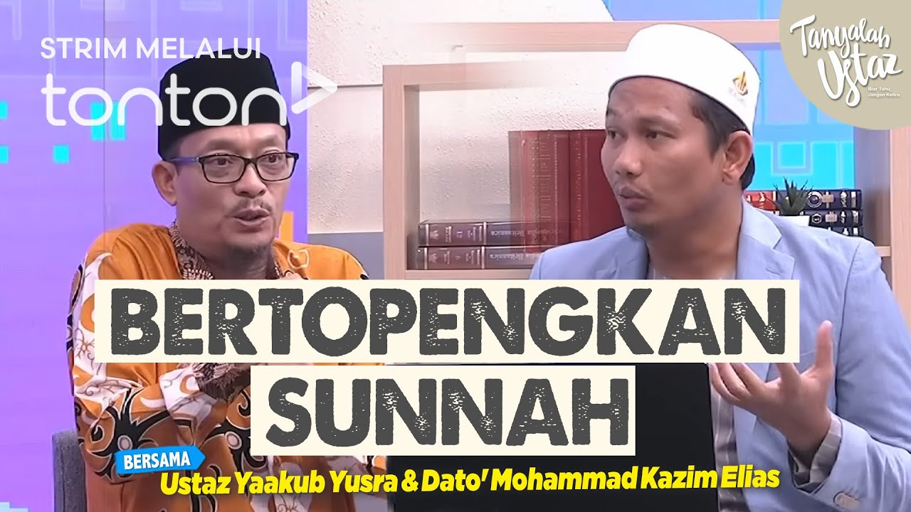 [FULL] Tanyalah Ustaz (2025) | Fri, Sep 5 - Bertopengkan Sunnah | Tonton