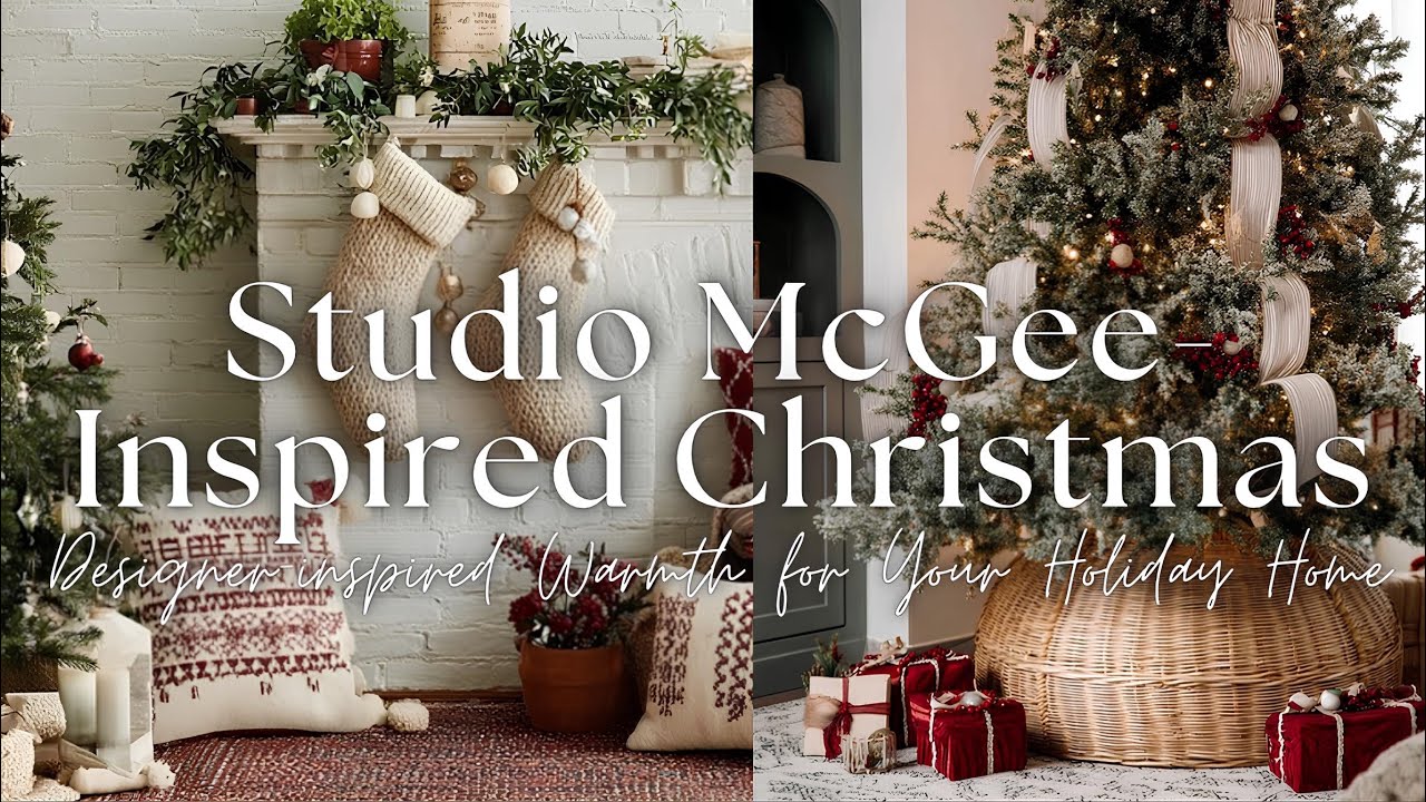 🎄Как украсить дом в стиле Studio McGee на это Рождество (секреты дизайнеров для создания безупреч...