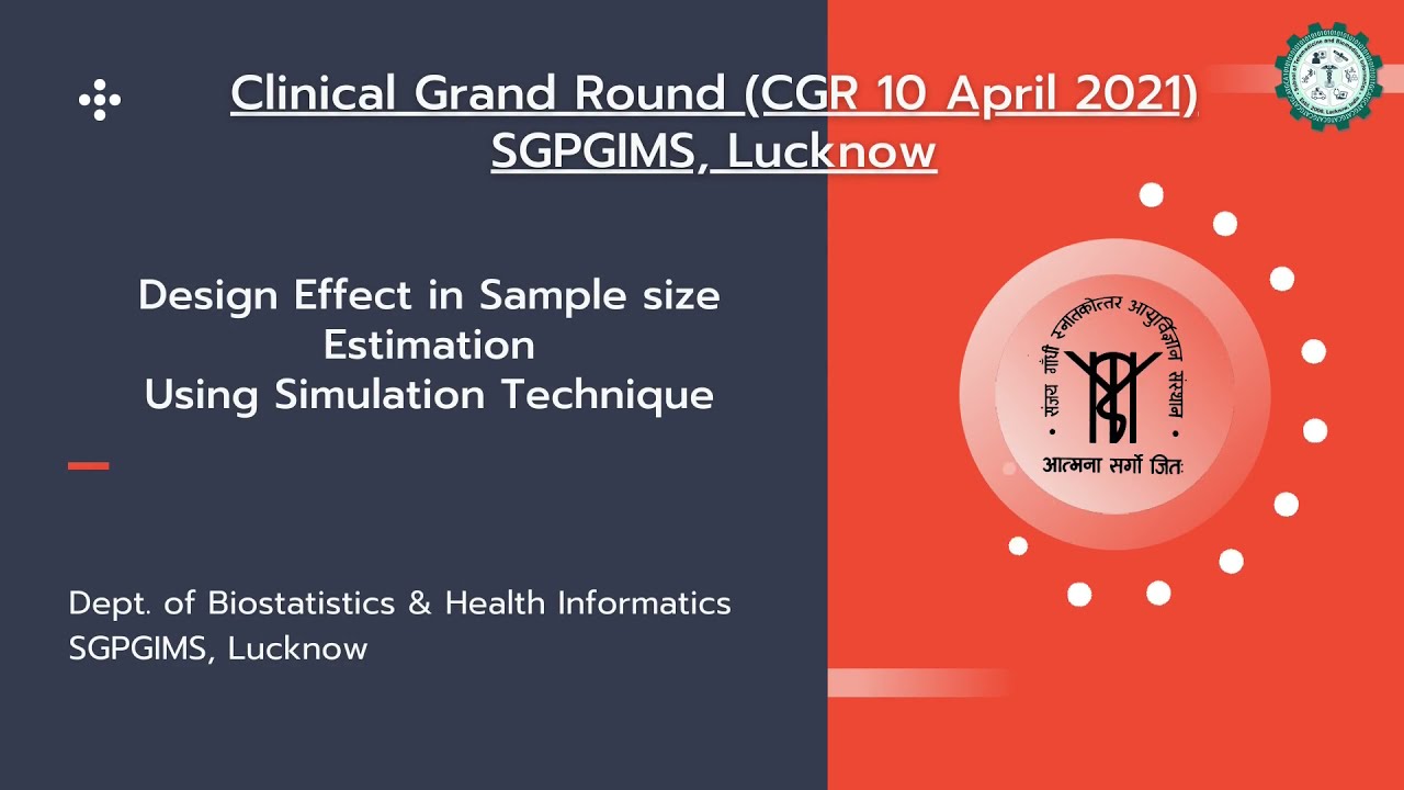 Design Effect in Sample size Estimation, CGR 10 April 2021