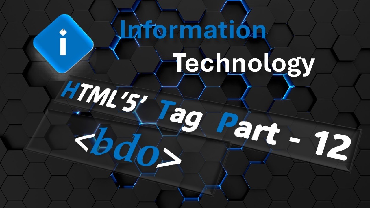 HTML'5' - Tag - Part 12