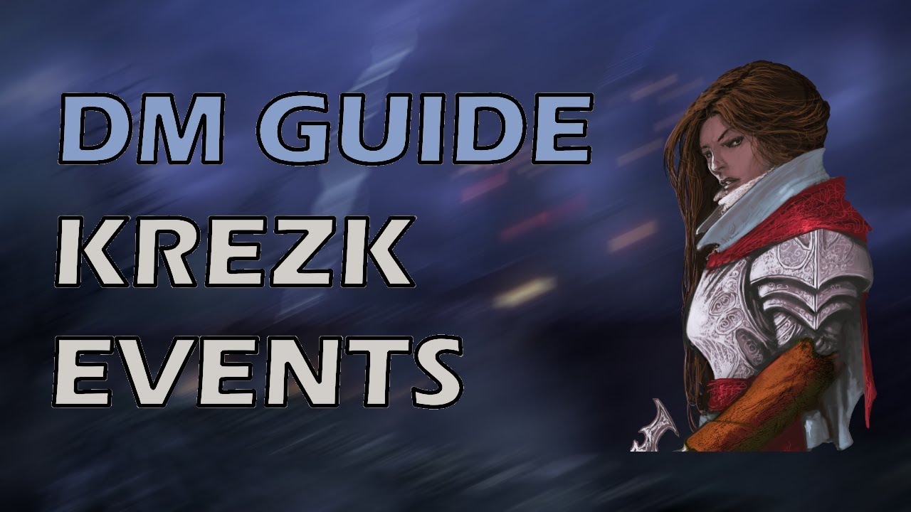 Curse of Strahd | DMs Guide | Krezk Special Events
