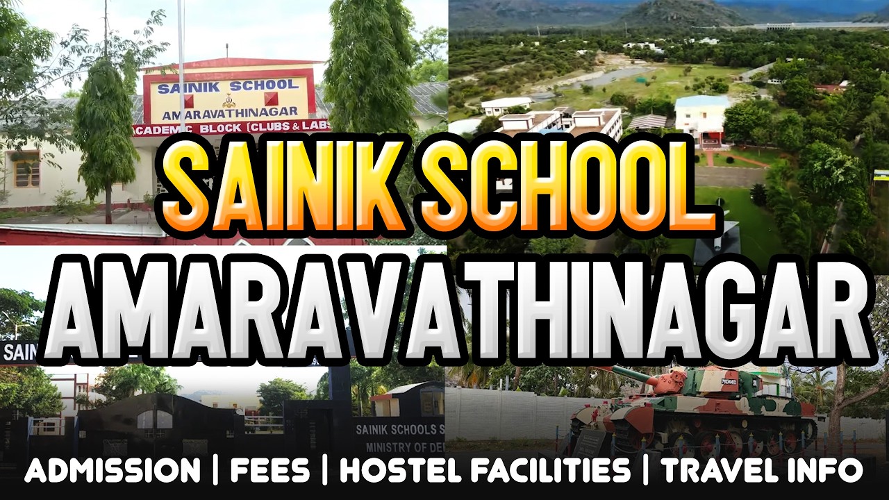 Sainik School Amaravathinagar: Admissions, Fees, Hostel, Facilities, Unique Training & Parent Guide