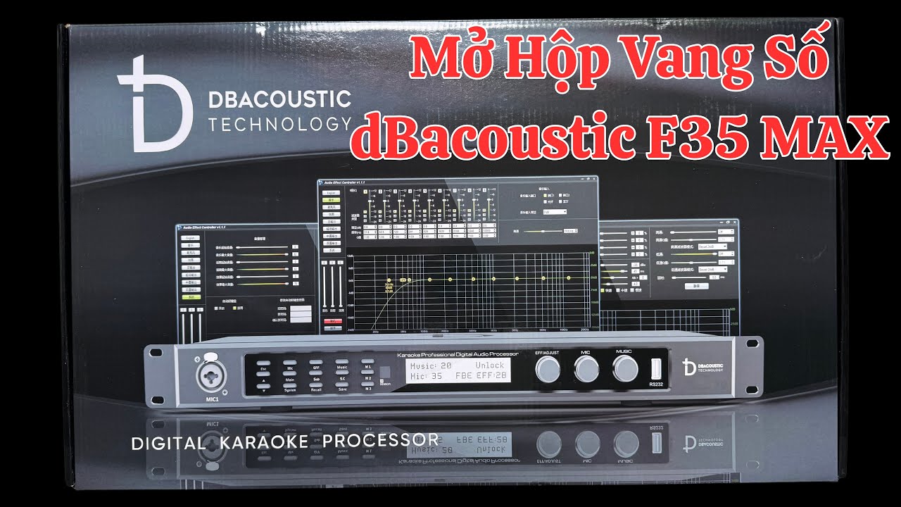 Mở Hộp Vang Số dBacoustic F35 MAX Giá 6tr900K 25/05/2025