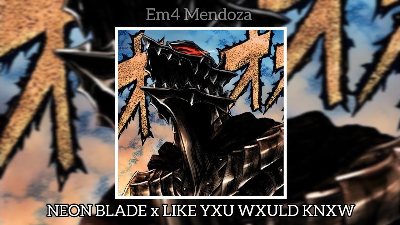 NEON BLADE x LIKE YXU WXULD KNXW (AAUTUMN TREES) [EM4 MASHUP PHONK] 💀☠️ #moondeity #kordhell