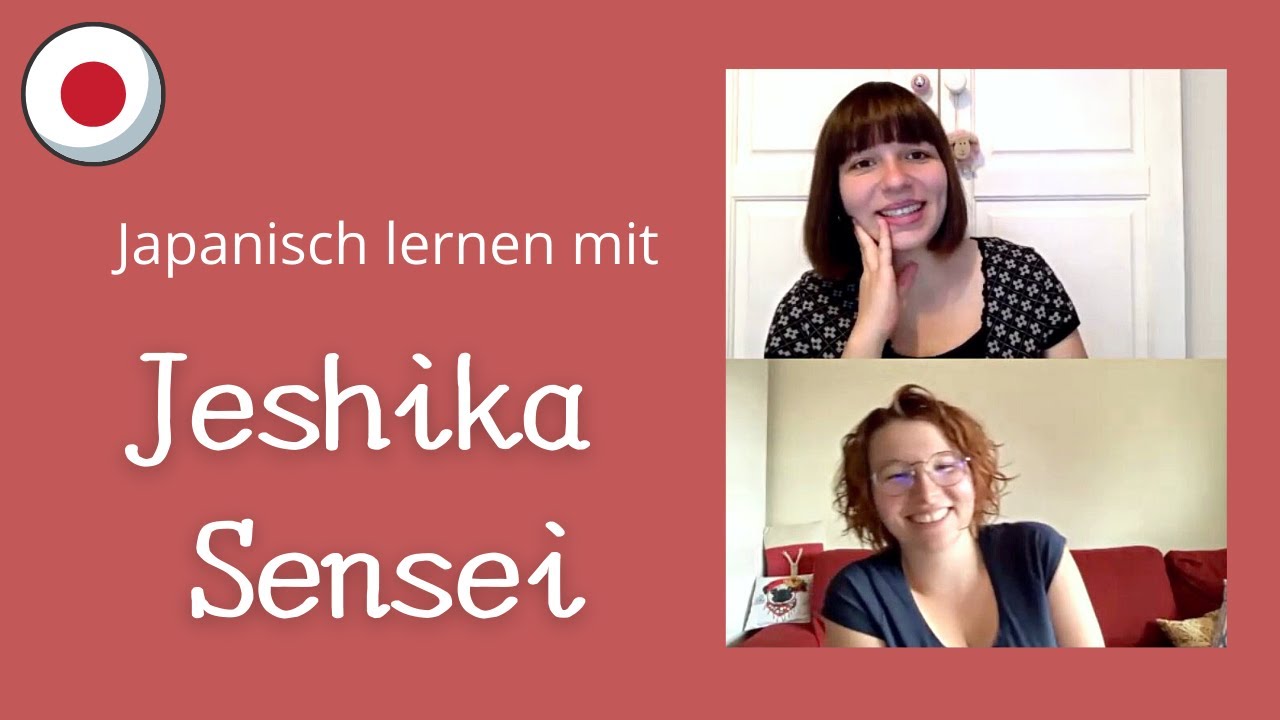 Die Verlaufsform der Verben (Teil 3) - Japanisch Lernen mit Jeshika Sensei