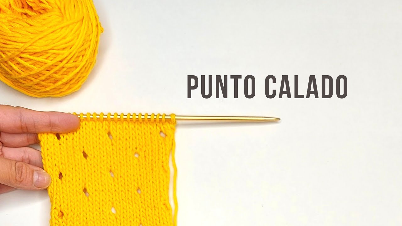PUNTO CALADO para principiantes / Easy Lace Stitch