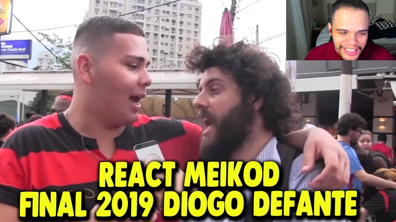 MEIKOD REACT DIOGO DEFANTE FLAMENGO FINAL DE 2019 !