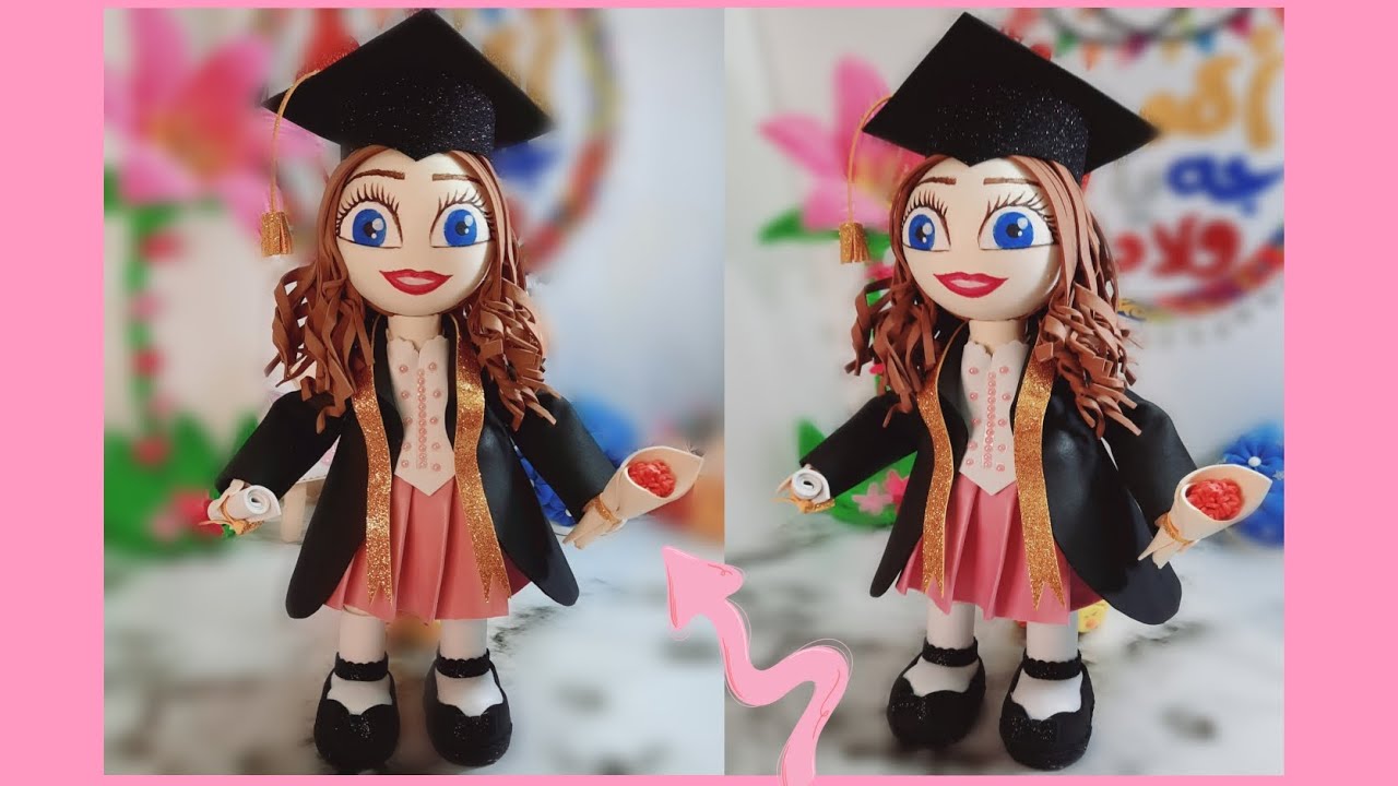 هدية تخرج مميزة ومختلفة✨️ مجسم خريجة بالفوم من صنع إيدك 🎀طريقة عمل عروسة تخرج بورق الفوم بالتفصيل 🎀