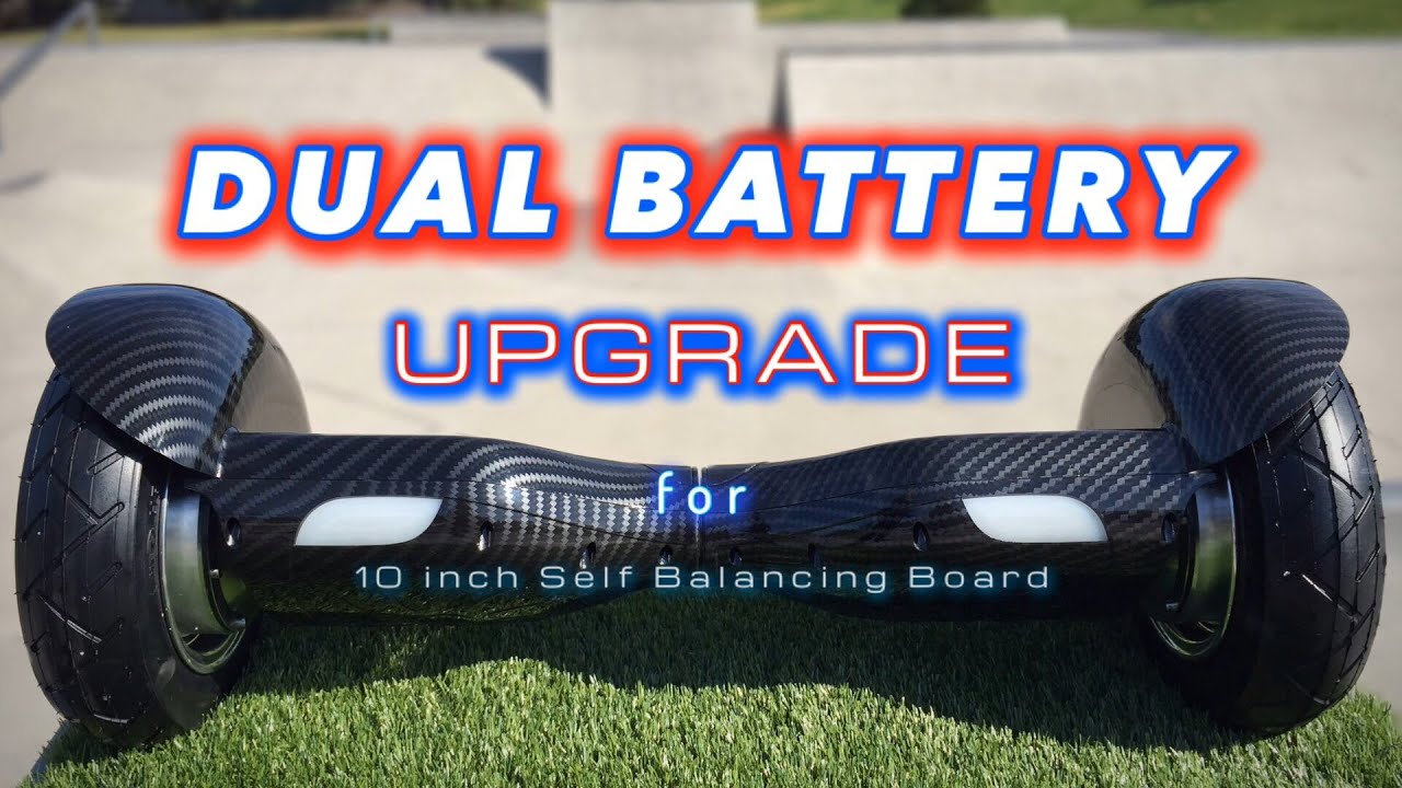 DUAL BATTERY UPGRADE MOD for Self Balancing Board Hoverboard OZROVERS Segway STEP BY STEP GUIDE