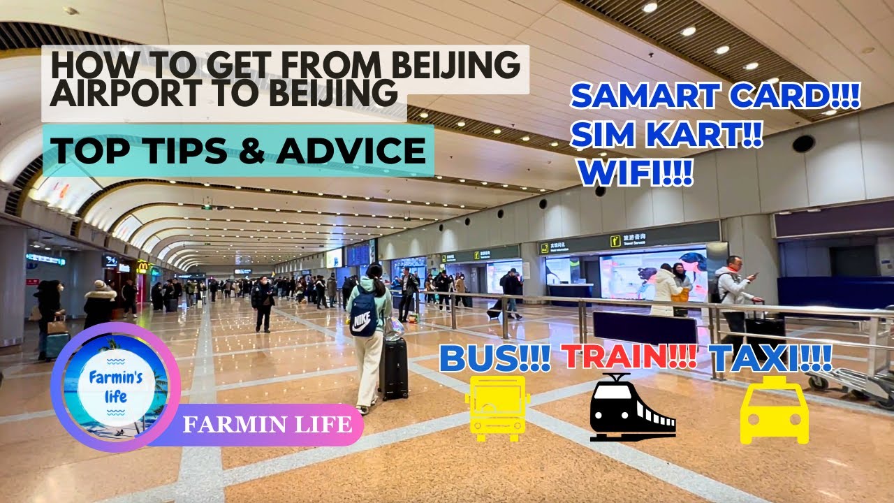 BEIJING INTERNATIONAL AIRPORT 2024! Complete BEIJING Travel Guide-TOP TIPS for Travelers to BEIJING!