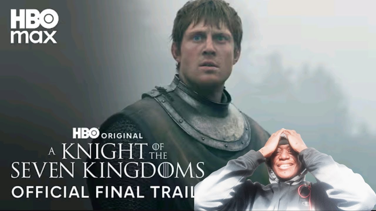 REACTION !!!A Knight of the Seven Kingdoms | Official Final Trailer!!!